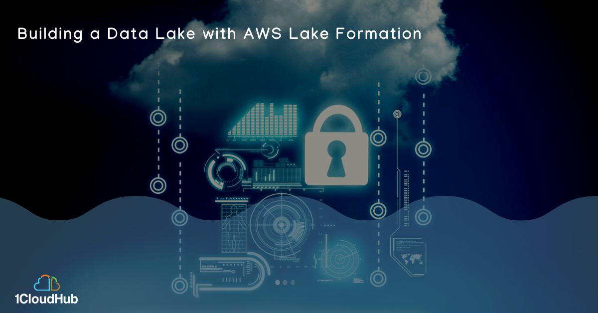Building a Data Lake with AWS Lake Formation
