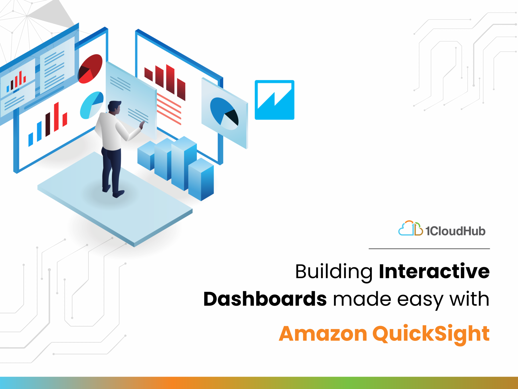 Building Interactive Dashboards made easy with Amazon QuickSight