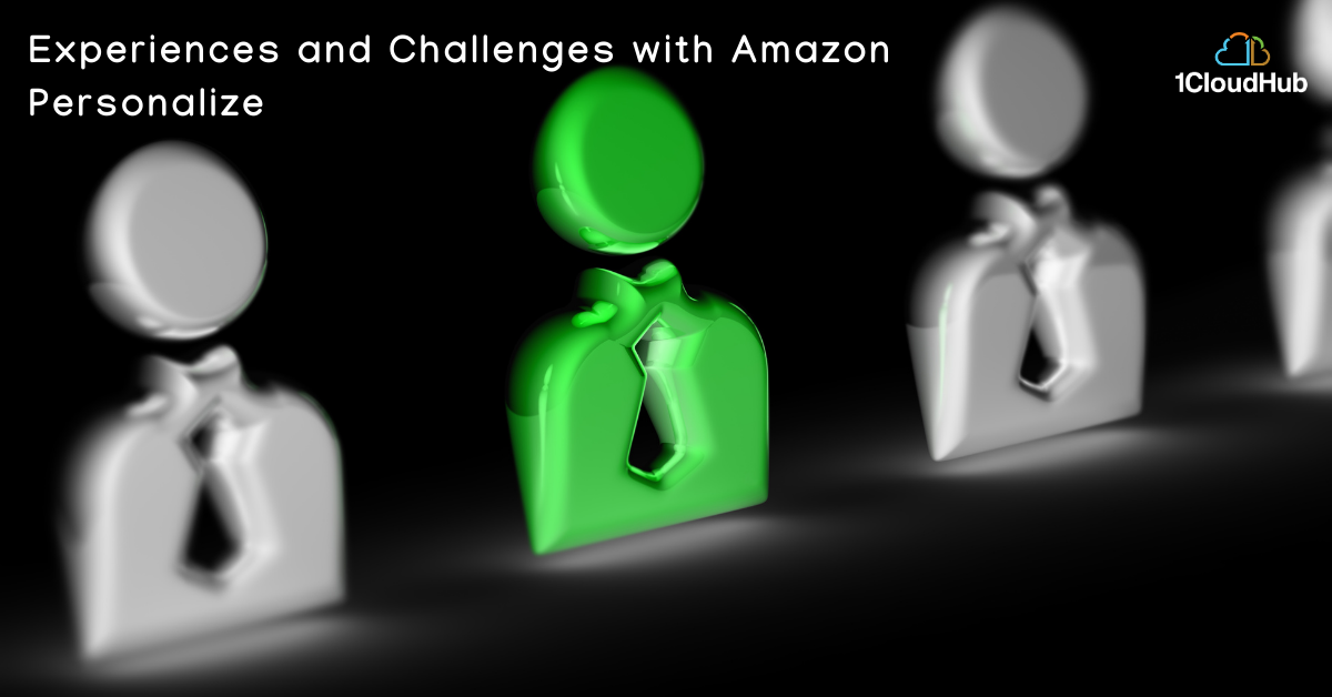 Experiences and Challenges with Amazon Personalize