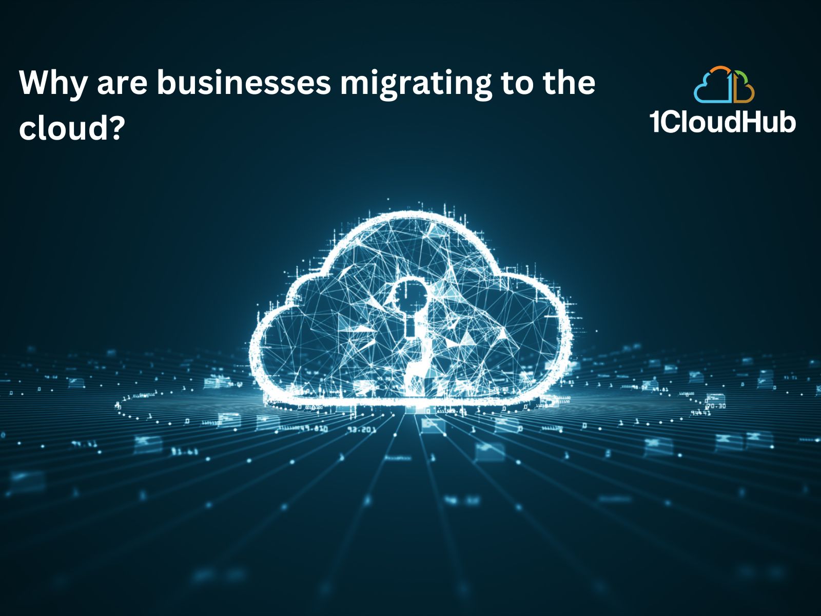 Why are businesses migrating to the cloud?